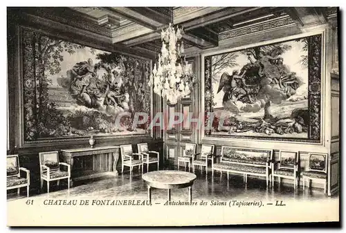 Cartes postales Chateau De Fontainebleau Antichambre des Salons Tapisseries