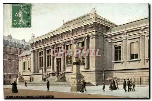 Ansichtskarte AK Le Havre La Palais de Justice