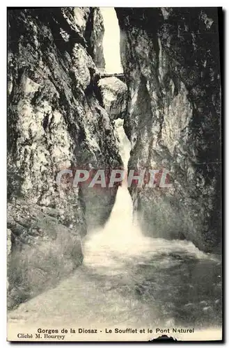 Cartes postales Gorges De La Diosaz Le Soufflet Et Le Pont Naturel