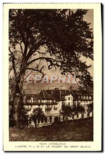 Cartes postales Combloux PLM L Hotel Et Le Massif Du Mont Blanc