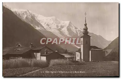 Cartes postales Eglise d Argentiere et Le Mont Blanc