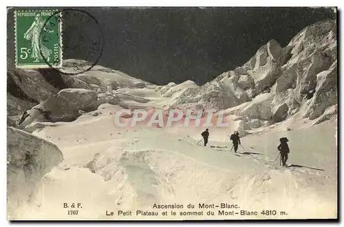 Cartes postales Ascension du Mont Blanc Le Petit Plateau et le Sommet du Mont Blanc Alpinisme