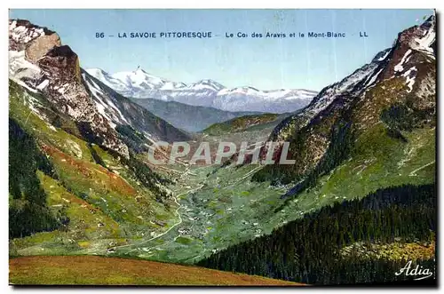 Cartes postales La Savoie Pittoresque Le Cl des Aravis et le Mont Blanc