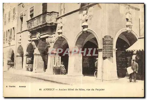 Ansichtskarte AK Annecy Ancien Hotel de Sales Rue Du Paquier