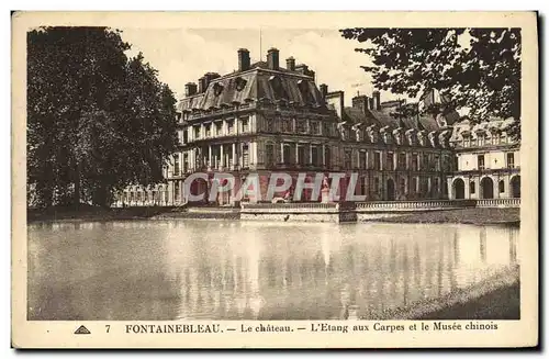 Ansichtskarte AK Fontainebleau Le Chateau L Etang aux Carpes et le Musee Chinois