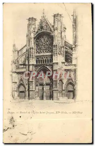 Cartes postales Dieppe Portail de l Eglise Saint Jacques