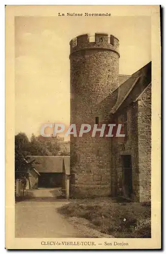 Ansichtskarte AK Clecy La Vielle Tour Son Donjon