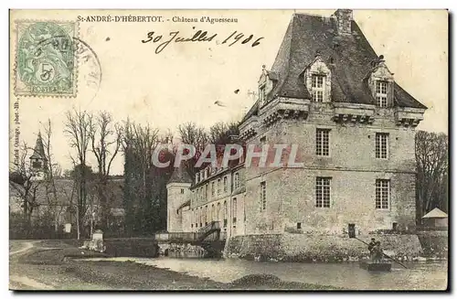 Cartes postales St Andre D Hebertot Chateau D Aguesseau