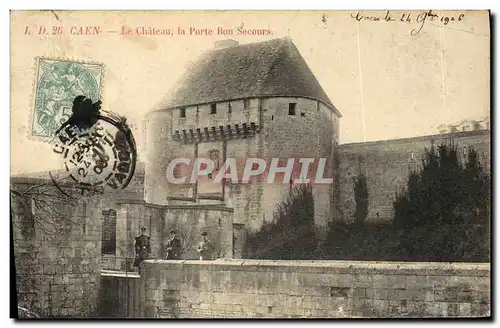 Ansichtskarte AK Caen Le Chateau La Porte Bon Secours