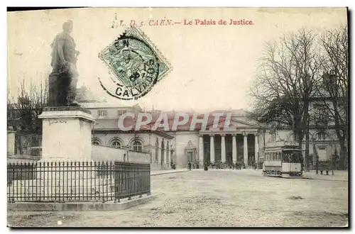 Ansichtskarte AK Caen Le Palais de Justice Tramway