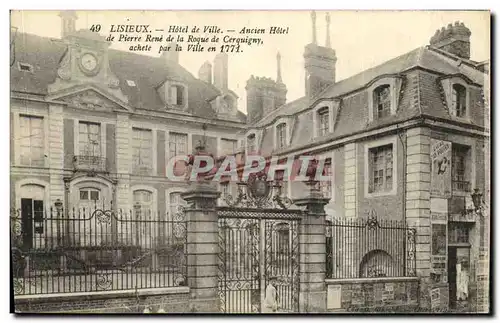 Ansichtskarte AK Lisieux Hotel de Ville Ancien Hotel de Pierre Rene de la Roque de Cerquigny achete par la ville