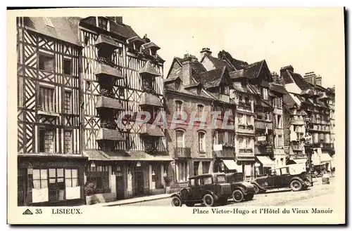 Ansichtskarte AK Lisieux Place Victor Hugo et L Hotel du Vieux Manoir
