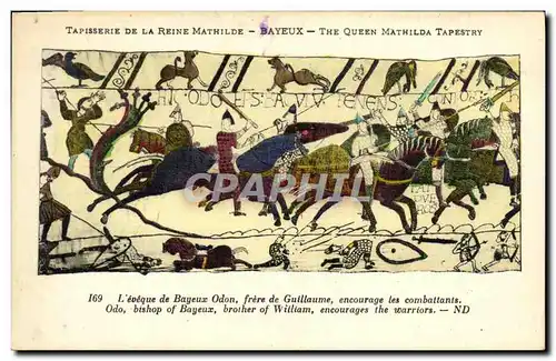 Cartes postales Bayeux TApisserie de la reine Mathilde L eveque de Bayeux Odon encourage les combattants