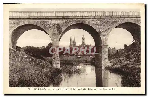 Ansichtskarte AK Bayeux La Cathedrale Et Le Pont du Chemin De Fer