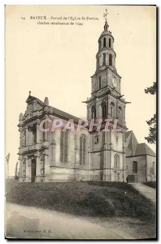 Cartes postales Bayeux Portail de L Eglise St Patrice clocher Renaissance de 1544