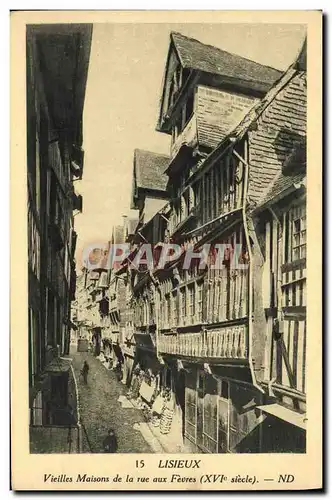 Ansichtskarte AK Lisieux Vieilles Maisons de La Rue aux Fevres