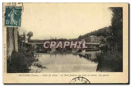Cartes postales Poitiers La Vallee du Clain Le Pont Joubert vue prise en amont rive gauche
