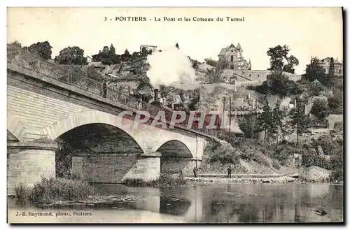 Cartes postales Poitiers Le Pont et les Coteaux du Tunnel Train a vapeur