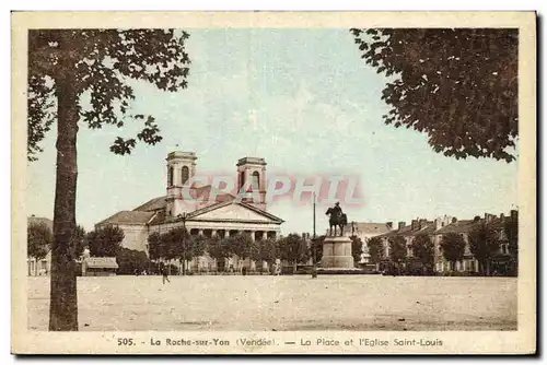 Ansichtskarte AK La Roche Sur Yon La Place et l Eglise Saint Louis