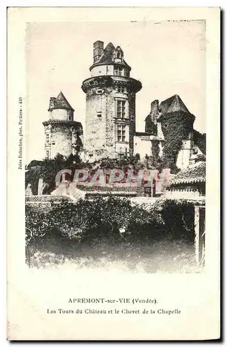 Cartes postales Apremont sur Vie Les Tours du Chateau et le Chevet de la Chapelle
