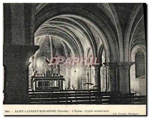 Cartes postales Saint Laurent Sur Sevre L Eglise Crypte souterraine