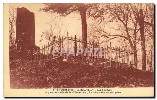 Cartes postales Mouchamps Le Colombier Les Tombes A Gauche Celle de G Clemenceau a droite celle de son pere
