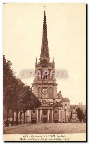Cartes postales Lucon Cathedrale de Clocher de l annee 1700
