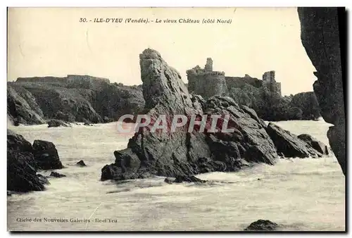 Cartes postales Ile D Yeu Le Vieux Chateau