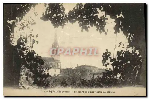 Cartes postales Tiffauges Le Bourg vu d une Fenetre du Chateau