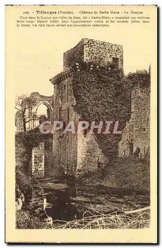 Cartes postales Tiffauges Chateau de Barbe Bleue Le Donjon