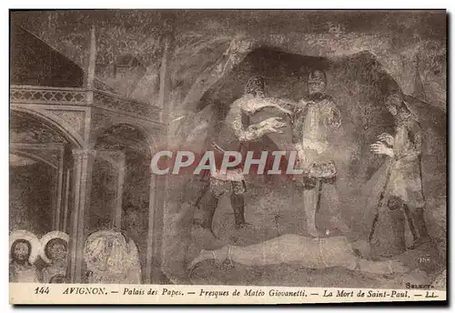 Cartes postales Avignon Palais des Papes Fresques de Matio Giovanetti La mort de Saint Paul