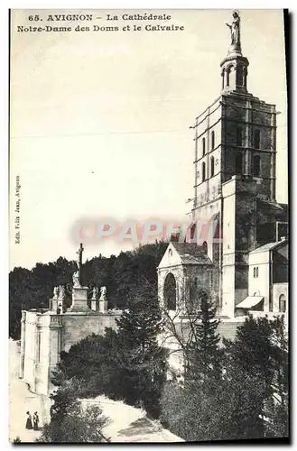 Ansichtskarte AK Avignon La Cathedrale Notre Dame des Doms et le calvaire