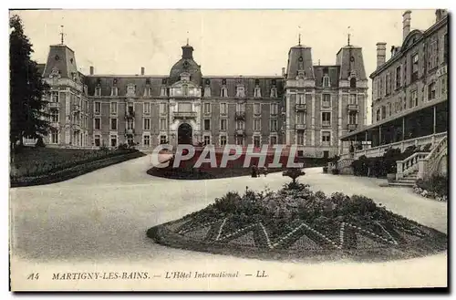 Cartes postales Martigny Les Bains L Hotel International