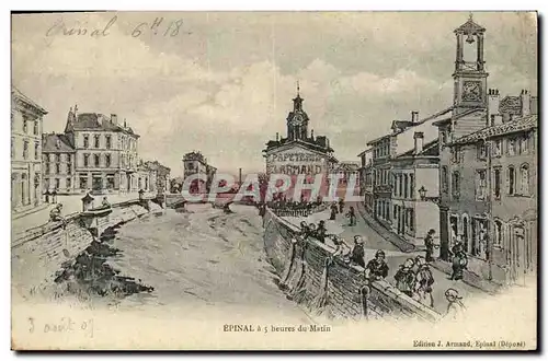 Cartes postales Epinal a 5 Heures du Matin