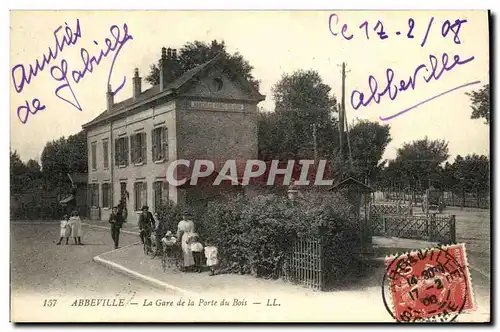 Cartes postales Abbeville La Gare de La Porte du Bois