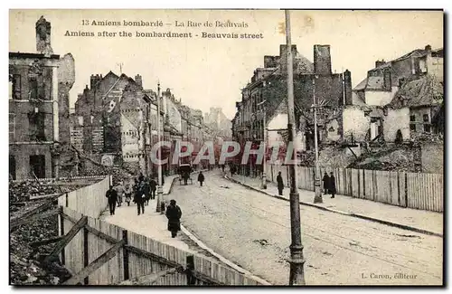 Cartes postales Amiens Bombarde La Rue de Beauvais Militaria