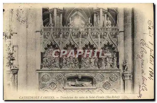 Cartes postales Cathedrale d Amiens Translation des Restes de Saint Firmin Bas relief