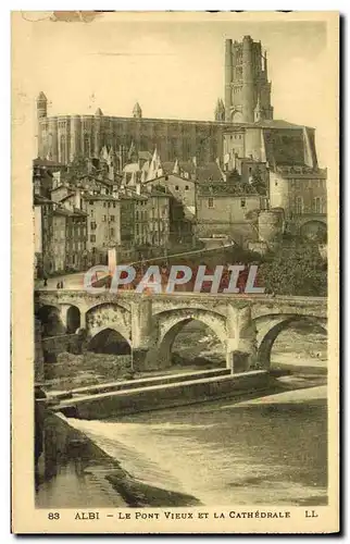 Ansichtskarte AK Albi La Cathedrale Le Pont Vieux