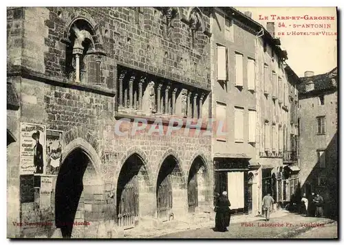 Cartes postales Le Tarn et Garonne St Antonin Vue de l hotel de ville