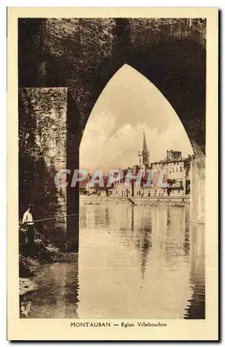 Ansichtskarte AK Montauban Eglise Villebourbon Pecheur Peche