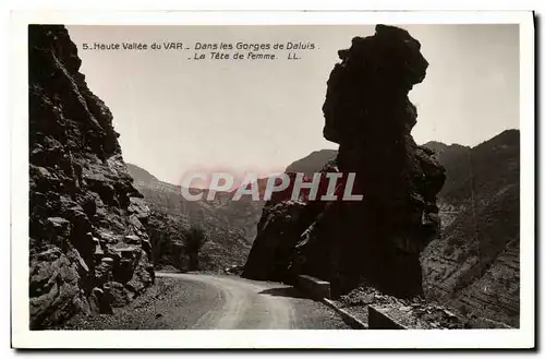 Ansichtskarte AK Haute Vallee du Var Dans les Gorges de Daluis La Tete de Femme