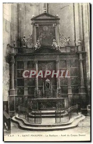 Ansichtskarte AK Sainte Maximin La Basilique Autel du Corpus Domini