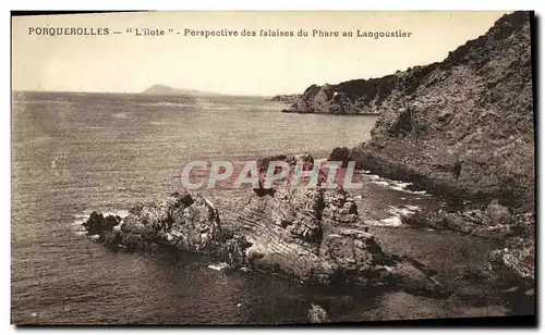 Ansichtskarte AK Porquerolles L ilote Perspective des falaises du phare de Langoustier