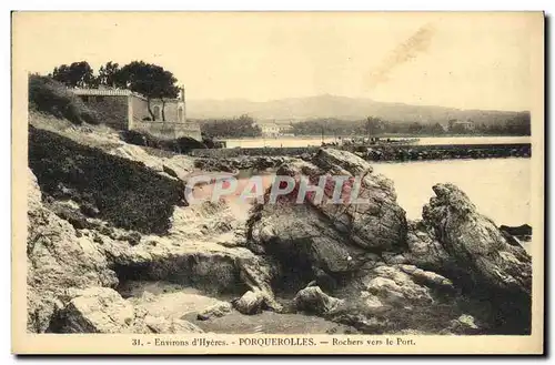 Cartes postales Porquerolles Rochers vers le Port Environs d Hyeres