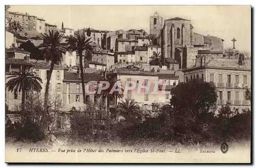 Ansichtskarte AK Hyeres Vue Prise de L Hotel des Palmiers Vers L Eglise