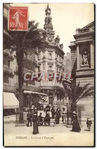 Cartes postales Toulon La Caisse d Epargne