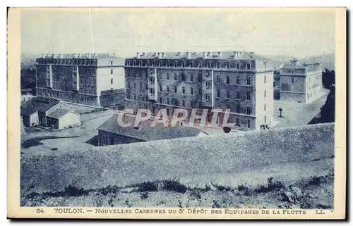 Cartes postales Toulon Nouvelles Casernes Du 5eme depot des equipages de la flotte Militaria