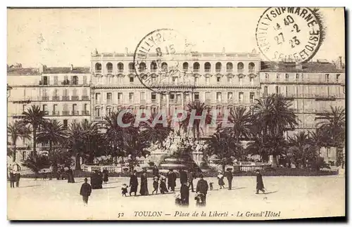 Ansichtskarte AK Toulon Place de la Liberte Le Grand Hotel