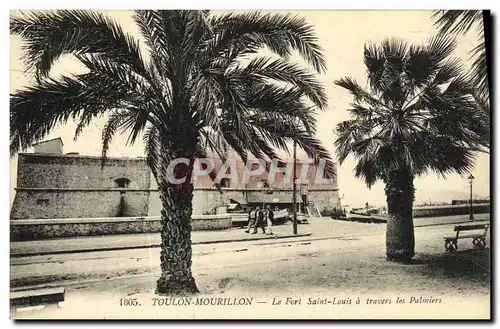 Cartes postales Toulon Mourillon Le Fort Saint a Travers Les Palmiers