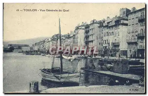 Ansichtskarte AK Toulon Vue Generale du Quai Bateaux